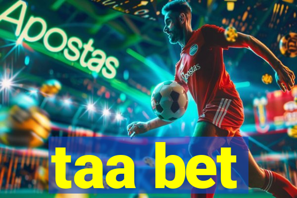 taa bet